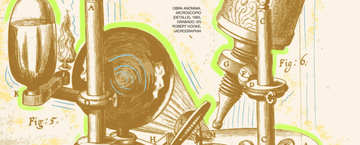 MICROCOSMOS EN LA NUEVA ESPAÑA: VER LO INVISIBLE CAMBIÓ LA HISTORIA