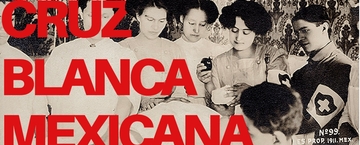  Elena Arizmendi: La mujer que creó la Cruz Blanca durante la Revolución