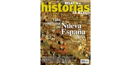 RHM 163 - Vida cotidiana en Nueva España