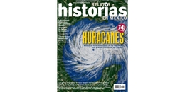 RHM 167. Historias de huracanes. Fenómenos naturales y desastres humanos