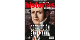 108. Corrupción, finanzas públicas y tráfico de influencias con Santa Anna