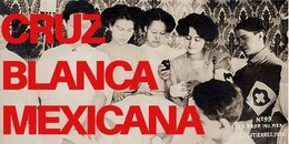  Elena Arizmendi: La mujer que creó la Cruz Blanca durante la Revolución