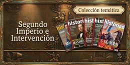 SEGUNDO IMPERIO E INTERVENCIÓN FRANCESA