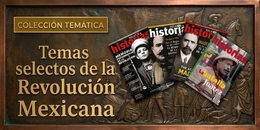 TEMAS SELECTOS DE LA REVOLUCIÓN MEXICANA 