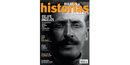 99. Felipe Ángeles, un extraordinario general en las tropas de Pancho Villa 