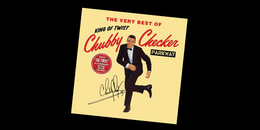 CHUBBY CHEKER, THE VERY BEST OF KING OF TWIST CHUBBY CHEKER, PORTADA DE ÁLBUM, 2012. ABKCO MUSIC & RECORDS INC.