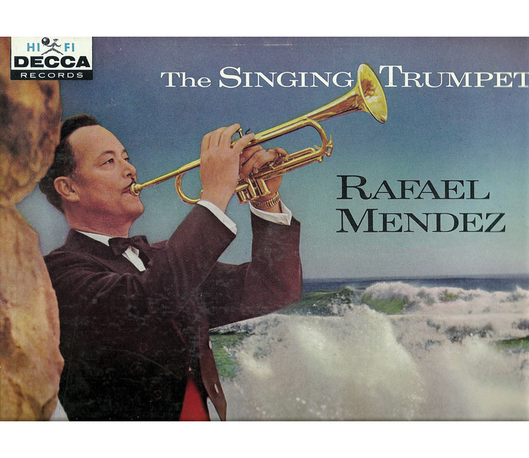 Rafael Méndez, el más grande trompetista 
