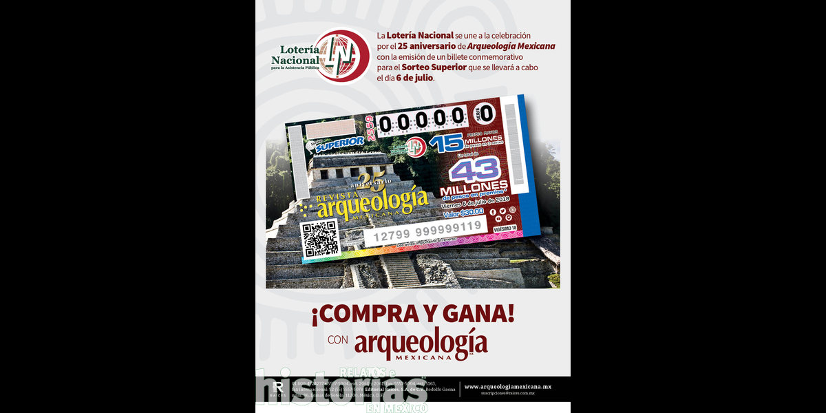 Festeja Arqueología Mexicana su 25 Aniversario con billete conmemorativo de la Lotería Nacional