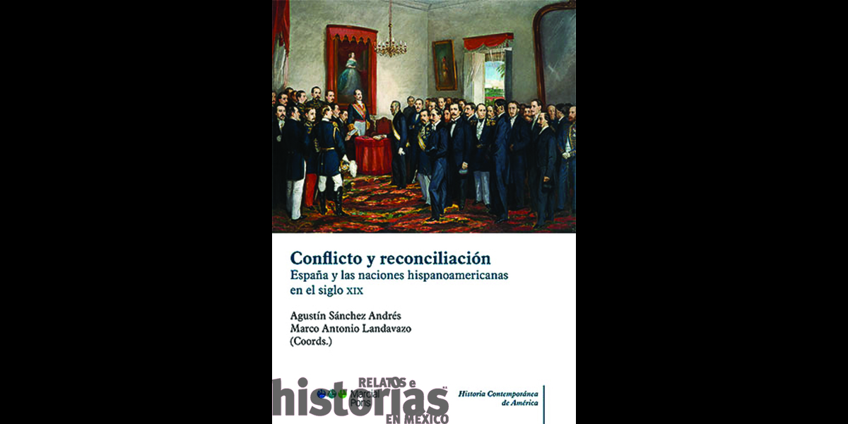 España y las naciones hispanoamericanas en el siglo XIX