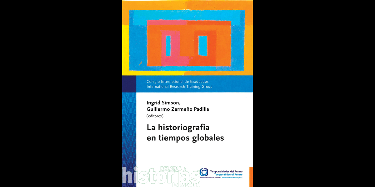 Historiografía en tiempos globales