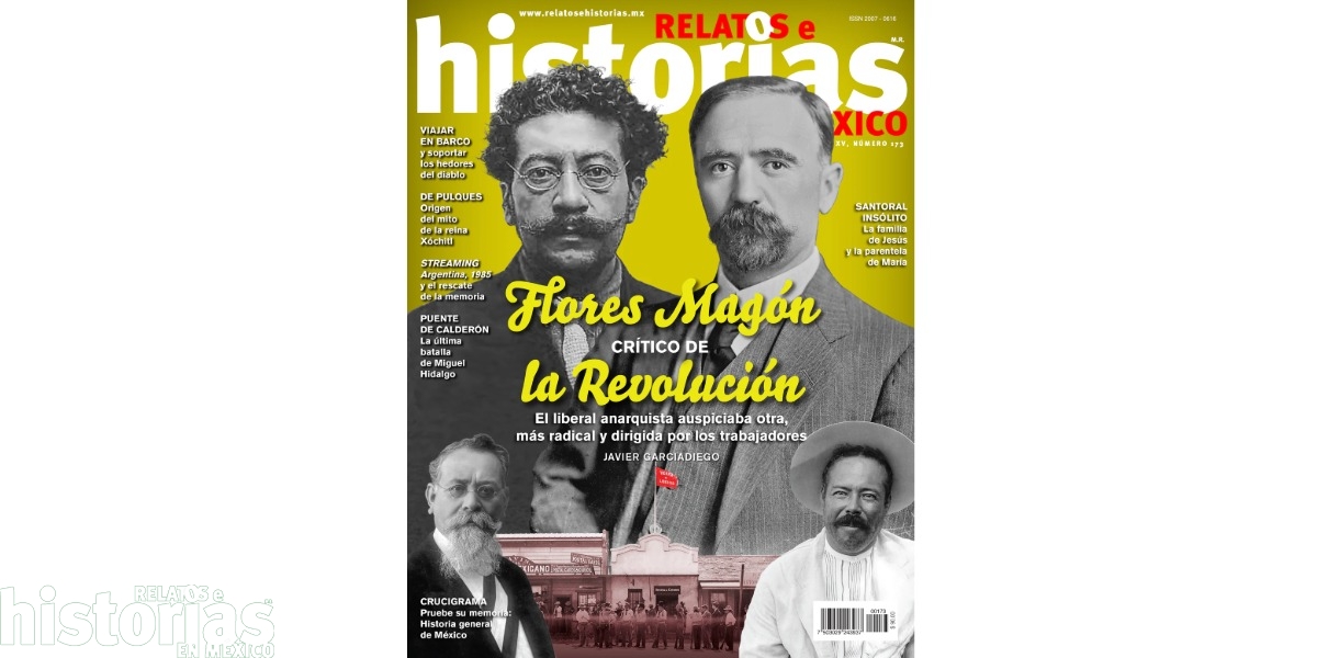 RHM 173 - Ricardo Flores Magón. ¿Precursor o crítico de la Revolución mexicana?