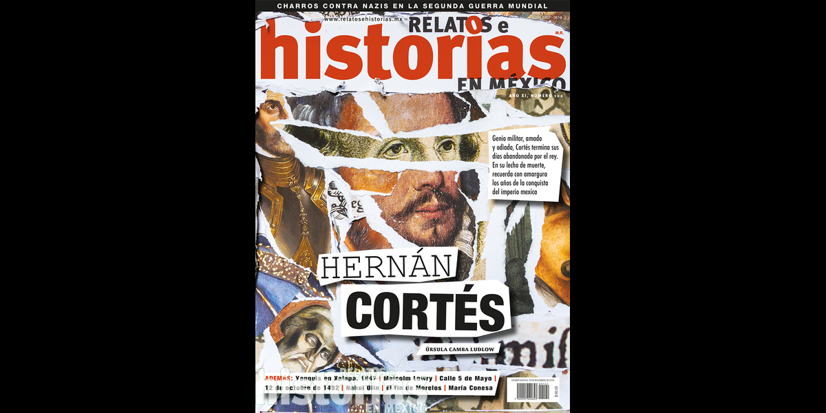 122. Gloria y amargura: el fin de Hernán Cortés