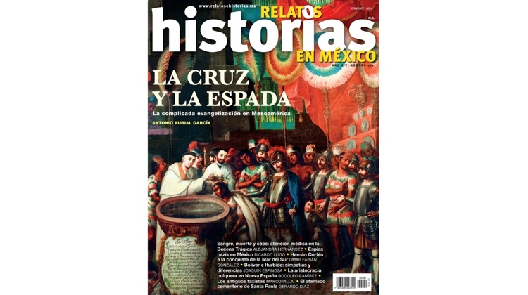 RHM 161. La cruz y la espada. Historias de la evangelización española en Mesoamérica