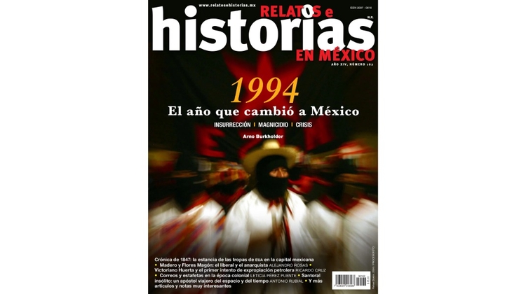 RHM 162. 1994. El año que cambió a México