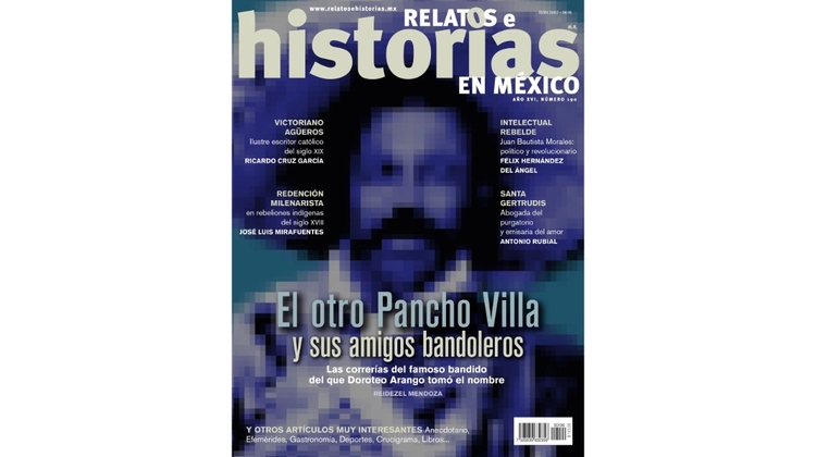 RHM 190. El otro Pancho Villa y sus amigos bandoleros