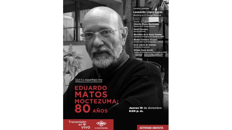 Eduardo Matos Moctezuma: 80 años